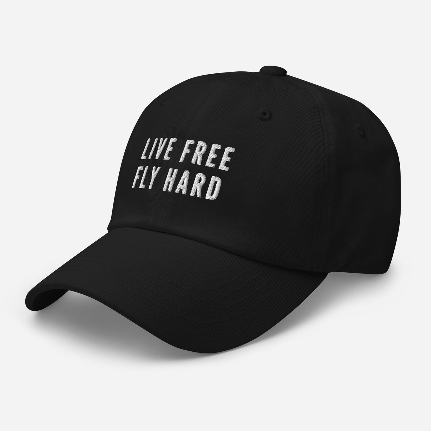 Live Free Fly Hard Dad hat
