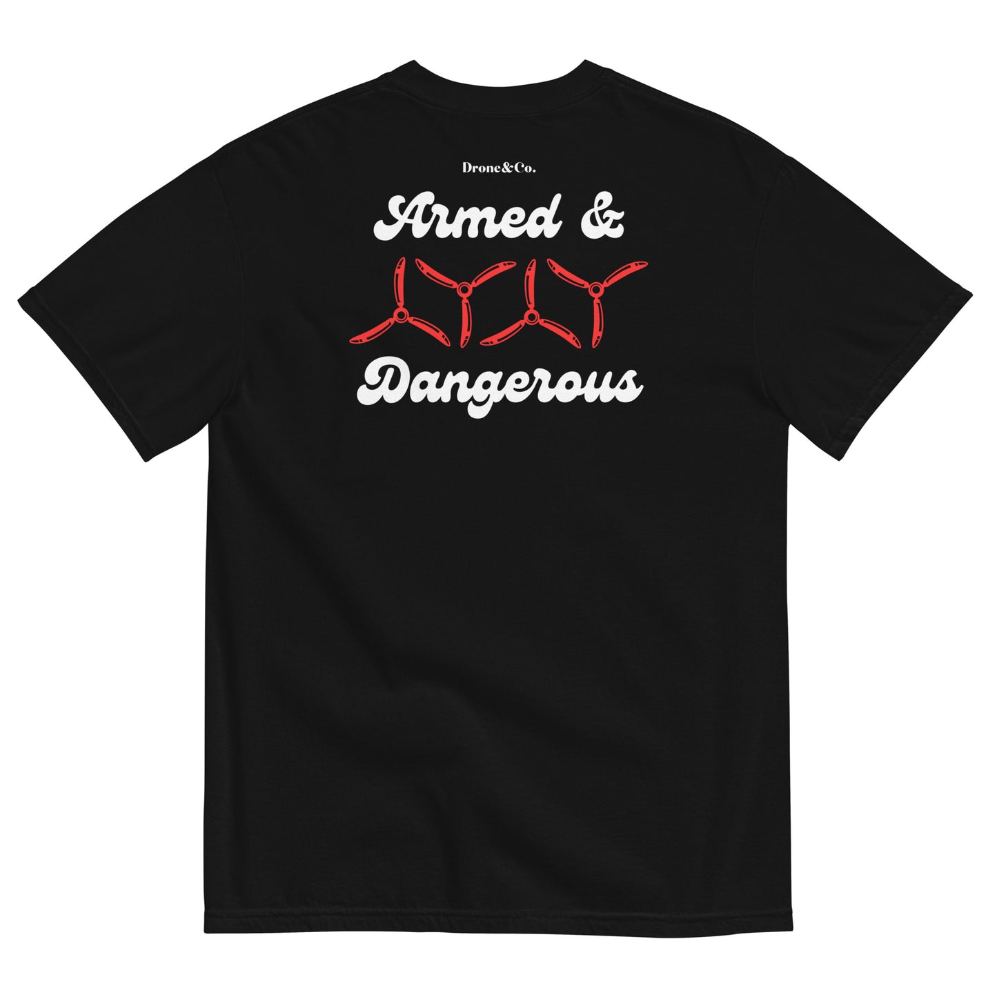 Armed & Dangerous Heavyweight Tee