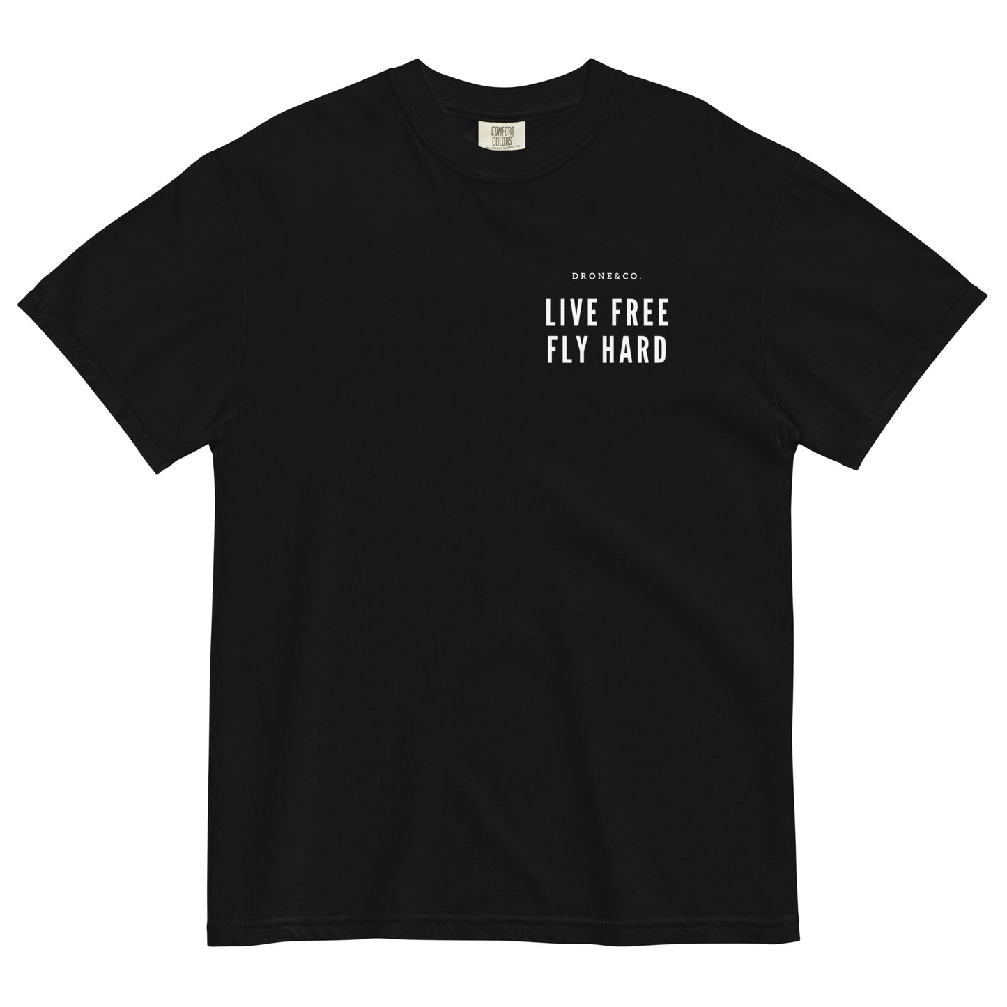 Live Free Fly Hard Heavyweight t-shirt