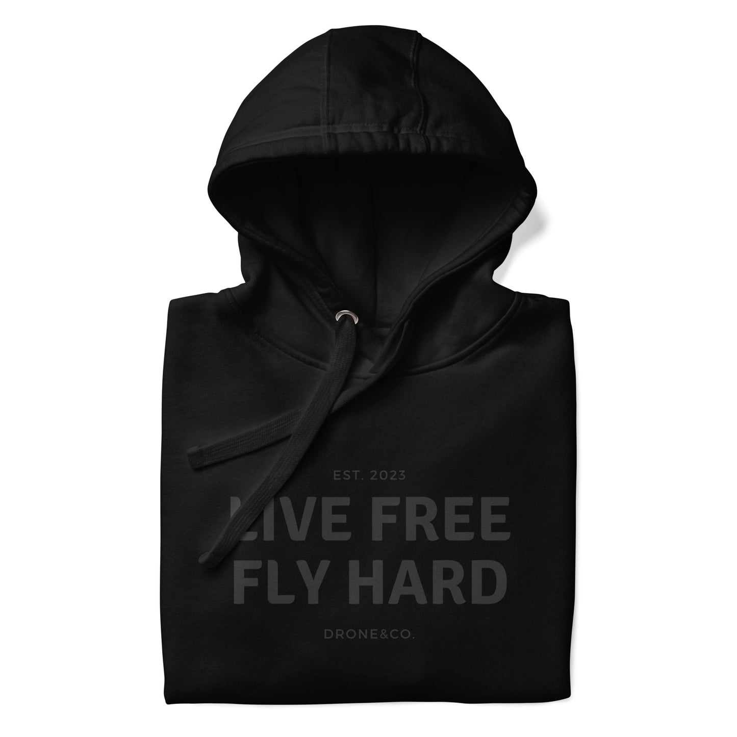 Live Free Fly Hard Hoodie